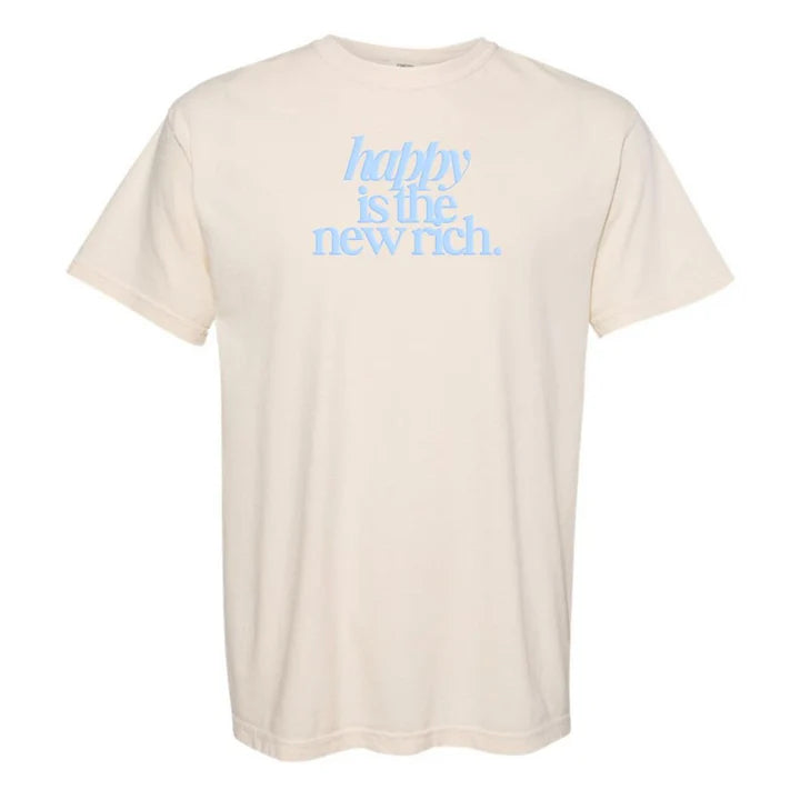 ✨Happy Is The New Rich' T-Shirt (BUY 2 FREE SHIPPING)